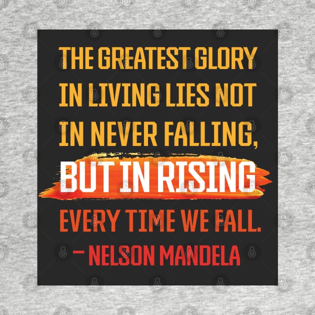 Rising Nelson Mandela Quote by sentinelsupplyco